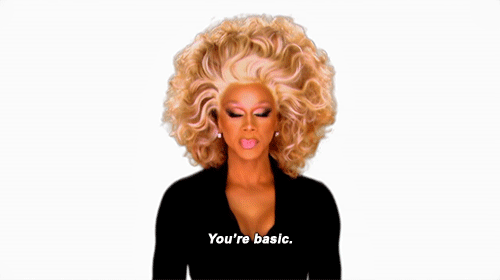 You're Basic